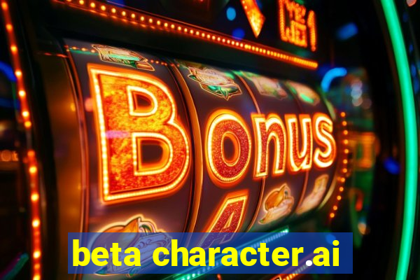 beta character.ai